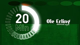 20 Minutes of Ole Erling [upl. by Anurb]