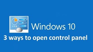 3 ways to open control panel in windows 10 [upl. by Reichel]