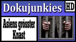 Doku junkies  Asiens größter Knast ★ Dokumentation 2014 HD ★ [upl. by Therron585]