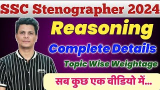 SSC Stenographer 2024 Reasoning Complete details  Last 3 year Stenographer topic wise weightage [upl. by Yknarf]