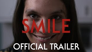 Smile  Official Trailer 2022 Movie [upl. by Beckman]