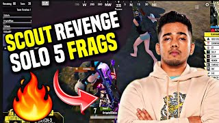 SCOUTOP REVENGE 😳 SOLO 5 frags 🔥 TZ WWCD ✅ [upl. by Aicenat]