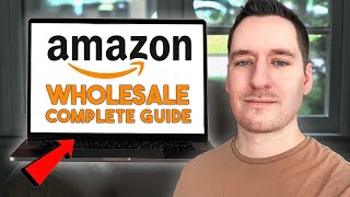 Amazon FBA Wholesale  Complete Guide  Walkthrough  Step By Step 20232024 [upl. by Anilad777]