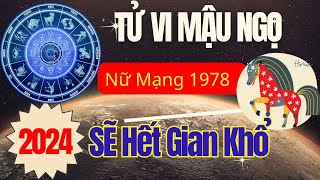 TỬ VI MẬU NGỌ NỮ MỆNH 1978 NĂM 2025 HẾT GIAN KHỔ ĐÓN HƯNG VƯỢNGtuvi tuvisomenh maungo1978 2025 [upl. by Nehttam]