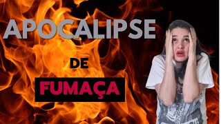 Apocalipse da Fumaça [upl. by Ailehpo]