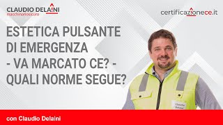 Estetica Pulsante di Emergenza  Va Marcato CE  Quali norme segue [upl. by Ahsiuq]