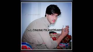 Pashto New song Jaam ta rasedam aw ka janan ta rasedam [upl. by Barcus]