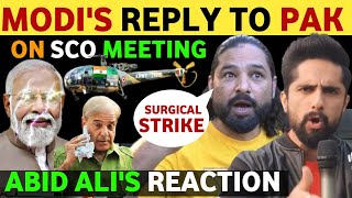 INDIAS REPLY TO PAK ON SCO MEETING PM MODIS FAN ABID ALI REACTION ON INDIA REAL ENTERTAINMENT TV [upl. by Hannahoj]