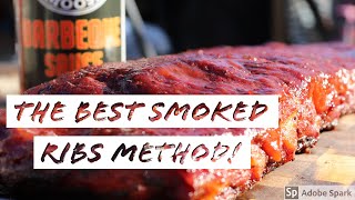 The BEST Smoked Ribs Method  NOT 321 [upl. by Airec]