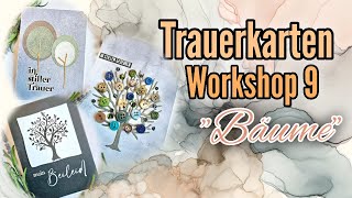 Trauerkarten Workshop 9  Bäume [upl. by Armillia151]