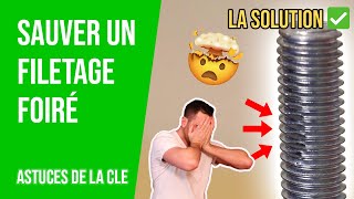 ✅ ASTUCES ✅ Remédier facilement à un filetage abîmé 🔩 [upl. by Reiter]