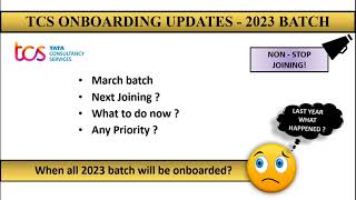 TCS onboarding updates for 2023 batch  Joining date  23 batch onboarding  onboarding priority [upl. by Adnylg845]