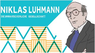 Philosophisches Gespräch Niklas Luhmann Die unwahrscheinliche Gesellschaft [upl. by Sheng70]