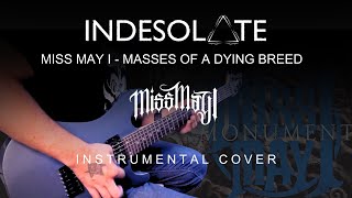 Miss May I  Masses Of A Dying Breed Instrumental Cover [upl. by Nevin]