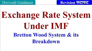 Bretton Wood System exchange rate system under imf Foreign Exchange and Risk Management aktu mba [upl. by Cammie]