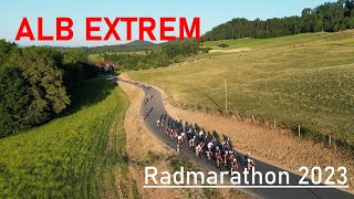 ALB EXTREM Radmarathon 2023 [upl. by Raynor515]