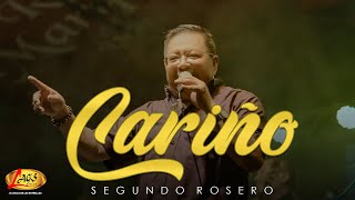 Segundo Rosero  Cariño En Vivo [upl. by Nnylyam]