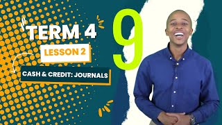 Gr9 EMS  Term 4 Lesson 2  Cash amp Credit Journals [upl. by Welbie]