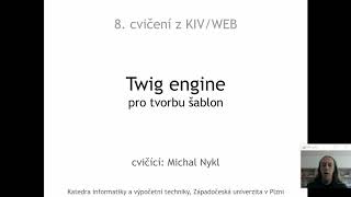 KIVWEB cvičení 08  Twig engine pro tvorbu šablon pro PHP [upl. by Juley]