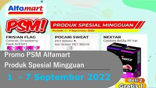 Promo PSM Alfamart 1  7 September 2022  Promo Mingguan Alfamart [upl. by Eelorac]