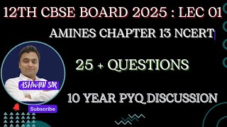 AMINES CHAPTER 13 NCERT CLASS 12 CHEMISTRY  MOST IMPOARTANT QUESTIONS FOR CBSE BOARD 2025 [upl. by Ahsiatal477]