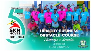 SKN Moves 5th Anniversary  Healthy Business Obstacle Course Challenge amp Socacize [upl. by Keeler290]