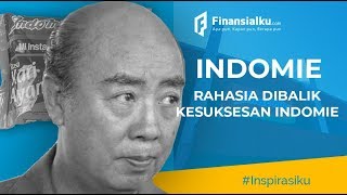 Kisah Sukses Sudono Salim Bos INDOMIE Yang Harus Kalian Ketahui [upl. by Ahsiniuq]