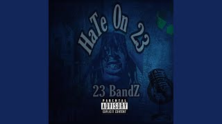 Hate On 23 [upl. by Nirat]