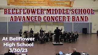 Bellflower Middle School Advanced Concert Band 33023 [upl. by Marcellus147]