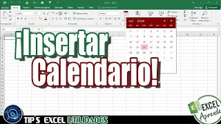 EXCEL  Inserta un Calendario Desplegable en una de Hoja de Calculo [upl. by Assennej]