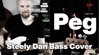 Peg Steely Dan Bass Cover by LarsErik Dahle [upl. by Gilmore]