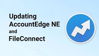 Updating AccountEdge NE amp FileConnect [upl. by Reckford77]