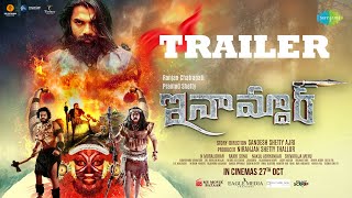 Inamdar  Telugu Trailer  Ranjan Chatrapathi Pramod Shetty  Sandesh Shetty Ajri  Rakesh Acharya [upl. by Sucam]