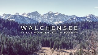 Stilles Wandern hinter dem Walchensee in Bayern [upl. by English]