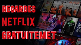 Comment regarder Netflix gratuitement [upl. by Eeclehc707]