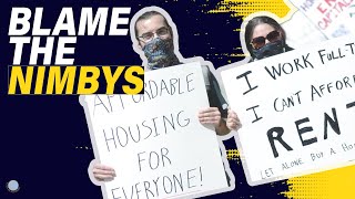 Affordable Housing vs the NIMBY [upl. by Giffie]