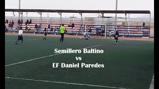 Semillero Baltino vs EF Daniel Paredes [upl. by Ball344]