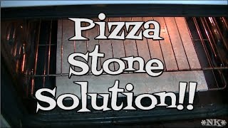 Pizza Stone Solution Noreens Kitchen [upl. by Marriott]