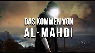 Das Kommen von ALMAHDI [upl. by Nosniv]