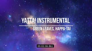 YATTA Instrumental [upl. by Lisandra683]