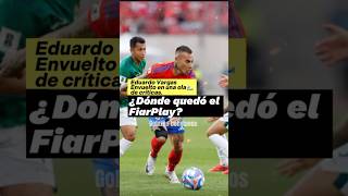 ¿Eduardo Vargas no conoce el FairPlay 🤨bolivia eliminatoriasconmebol futbol seleccionboliviana [upl. by Pietje257]