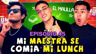 Mi MAESTRA se COMÍA mi Lunch ft ElMalillaTv  Clase Libre  Episodio 45 [upl. by Nraa]