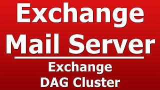 Exchange DAG Cluster [upl. by Felder]