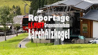 Lärchenfilzkogelbahn  Letzte Gruppenumlaufbahn von Doppelmayr in Österreich 1991  2024 [upl. by Snevets123]