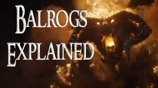 Balrogs Lore Explained The LOTR Rings of Power No Spoilers [upl. by Gertruda]