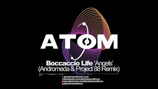 Boccaccio Life  Angels Andromeda amp Project 88 Remix 2021 Atom Trance Force  Hard Trance Anthems [upl. by Helen30]