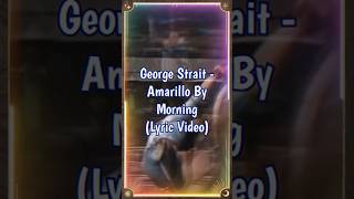 George Strait  Amarillo By Morning 80smusic countrymusic shorts reels [upl. by Nnahs784]