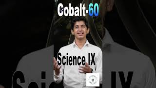 gamma rays Cobalt 60 chemistry educationscience PhysicsClass IX ICSEgabaeducatorampwellness [upl. by Anig]