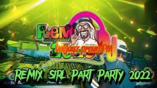 MBL REMIX Sirl Part Party 2023 DeeJayz BL Ont Break 2023 BY DeeJayz Preun PM REMiX 223 [upl. by Anerev101]