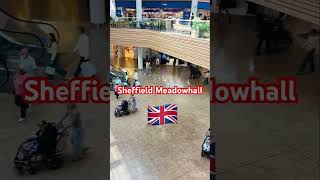 🇬🇧Sheffield Meadowhall🇬🇧 [upl. by Merth]